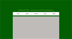 Desktop Screenshot of colonialhillslawncare.com